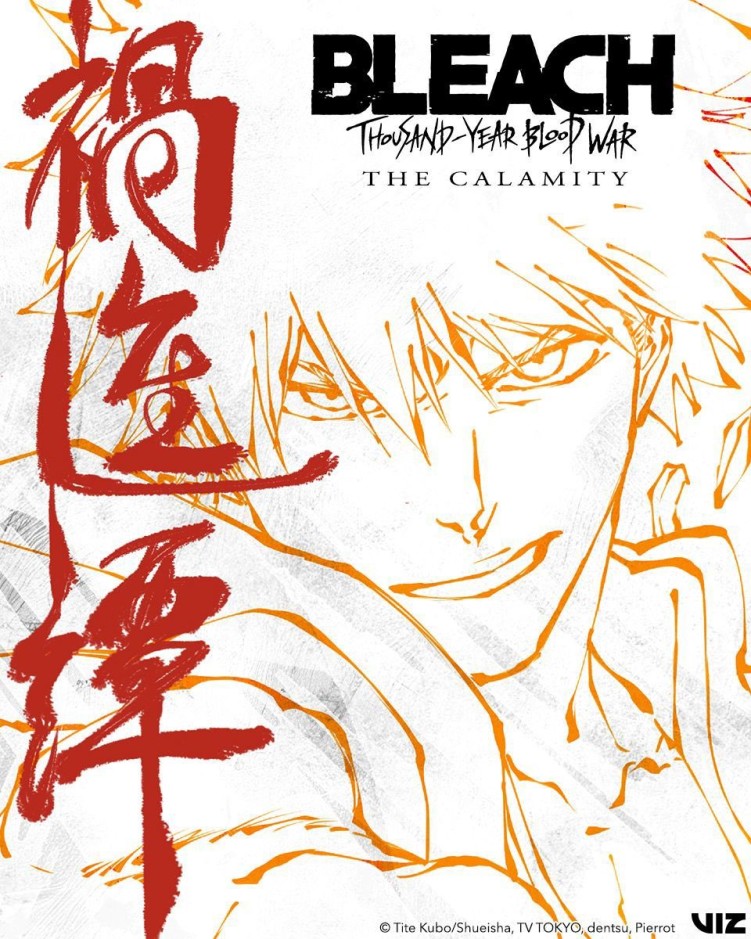 Bleach: Thousand Year Blood War Part 4 - The Calamity