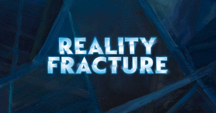 Reality Fracture MTG