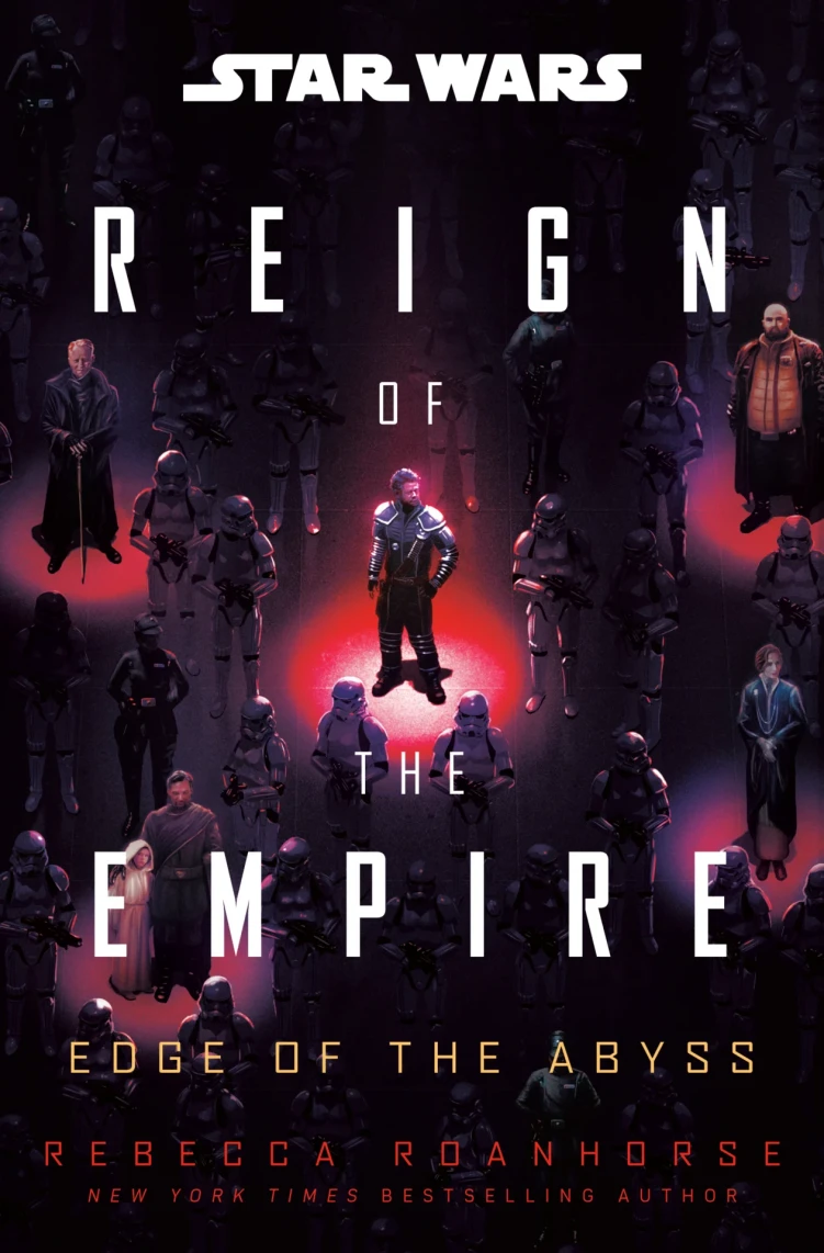 Star Wars Novel Reign of the Empire: Edge of the Abyss